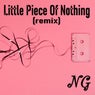 Little Piece of Nothing (Remix)