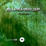 Bellatrix / Resilient