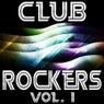Club Rockers Vol. 1
