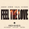 Feel The Love - Remixes