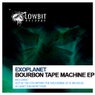 Bourbon Tape Machine EP