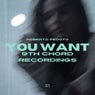 You Want
