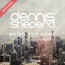 Bring You Home - Remixes
