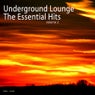 Underground lounge - the essential hits vol. 2
