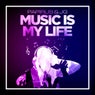 Music Is My Life