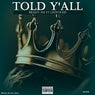 Told Y'all Remix