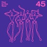 Four To The Floor 45