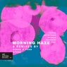 Morning Haze Remixes