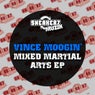 Mixed Martial Arts EP