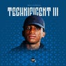 Technificent lll