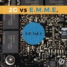 E.P. Vol. 1 (2G vs. E.M.M.E.)