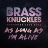 As Long As I'm Alive (Starkillers Remix Radio Edit)