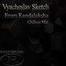 From Kandalaksha (Chillout Mix)