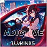 ADICTIVE