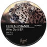 Why Do It EP