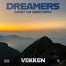 Dreamers (What We Need Now)