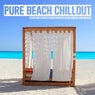 Pure Beach Chillout - Relaxing Lounge Grooves from the World's Most Famous Hot Spots