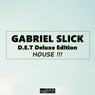D.E.T Deluxe Edition - HOUSE !!!
