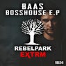 Bosshouse EP