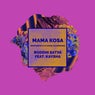 Mama Kosa (Sentimenz & Dj Satelite Remixes)