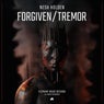 Forgiven / Tremor