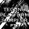 TECHNO PLATFORM SAMPLER, Pt. 7