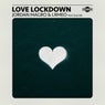 Love Lockdown (feat. Elle Vee) [Extended Mix]