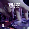 Show You Club (Club Mix)