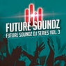 Future Soundz DJ Series, Vol. 3
