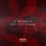 A World of Its Own