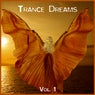 Trance Dreams, Vol. 1