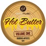 Hot Butter Volume One