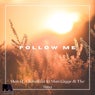 Follow Me - Man Q Amapiano Classic Mix