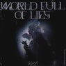 World Full of Lies