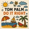 Do It Right