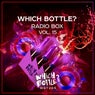 Which Bottle?: Radio Box, Vol. 15