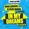 Jorge Amoros & Blas Marin feat Patrizze - In My Dreams