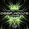 Deep House / The New School