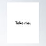 Take Me
