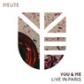 You & Me (Live in Paris)