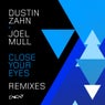 Close Your Eyes Remixes