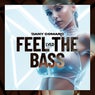 Feel the Bass