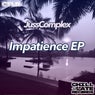 Impatience