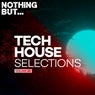 Nothing But... Tech House Selections, Vol. 20
