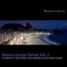 Bossa Lounge Deluxe Volume 2 - A Collection Of Relaxing Latin Music Selected by Cane Garden Quartet