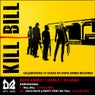 Kill Bill 2013 Remixes