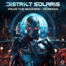 Fear The Machine (The Remixes)