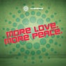 More Love. More Peace.