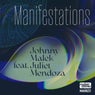 Manifestations (feat. Juliet Mendoza)