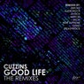 Good Life: The Remix EP
